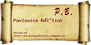 Pavlovics Bálint névjegykártya