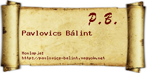 Pavlovics Bálint névjegykártya
